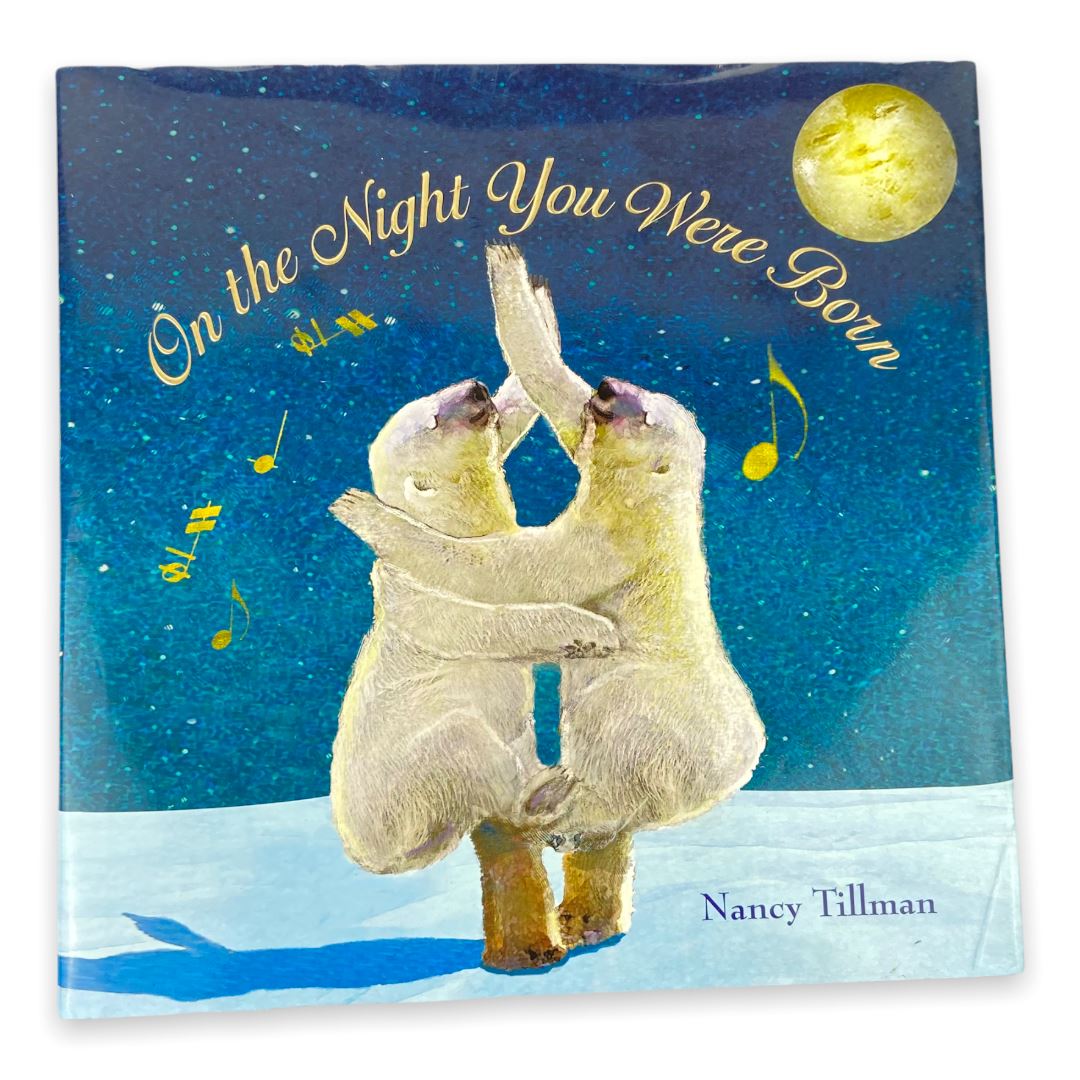 On the Night You Were Born