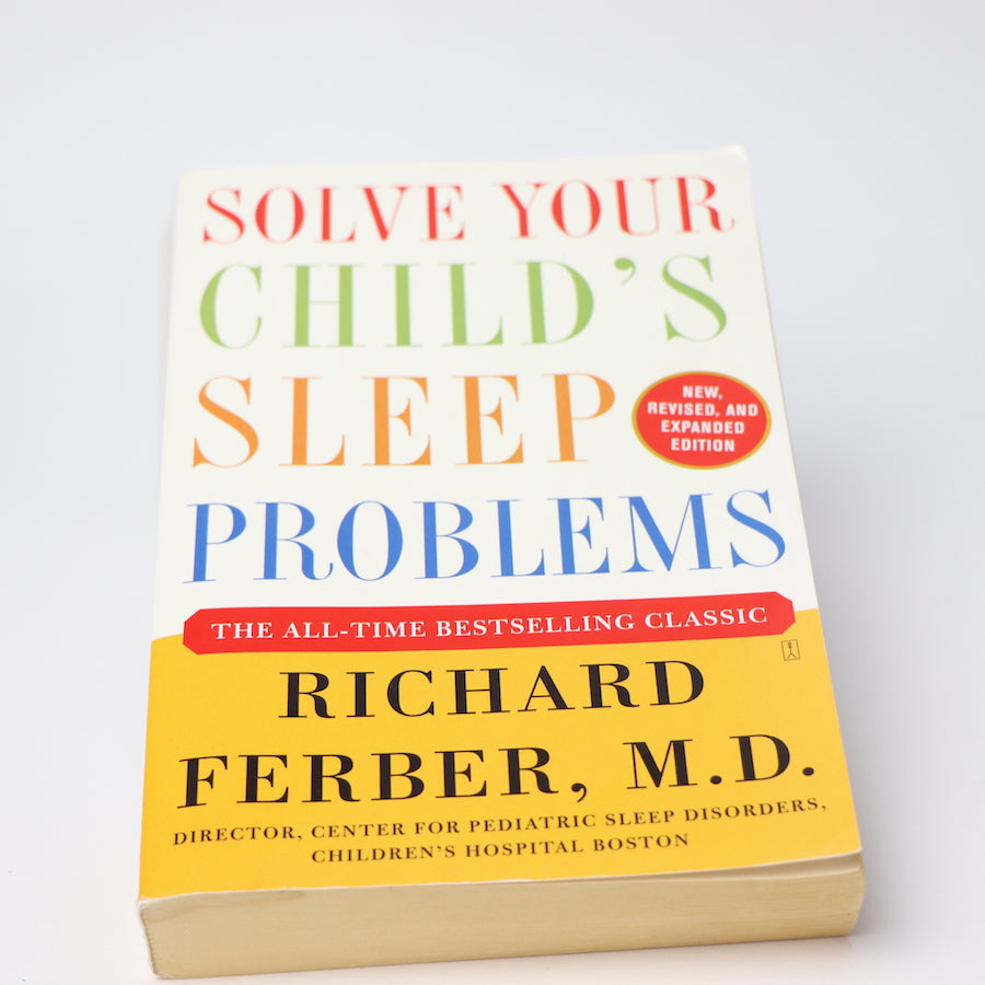 Solve Your Child's Sleep Problems Book 